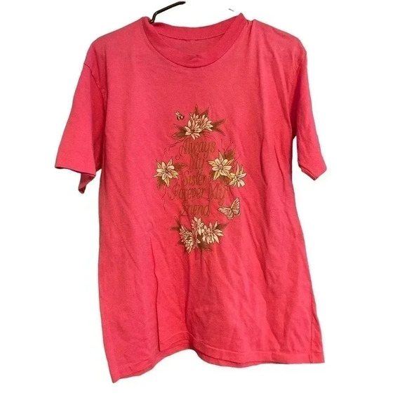 NO SIZE SHIRT WITH FLOWERS AND SAYING ALWAYS MY SISTER FOREVER MY FRIEND - Picture 1 of 3